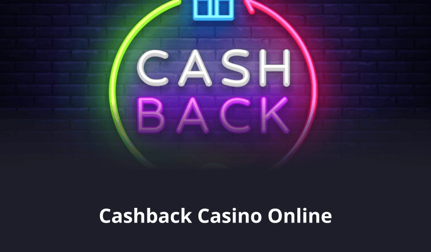 Cashback Casino Online